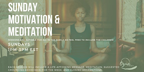 Sunday Motivation & Meditation w/ Queen Yenn tickets