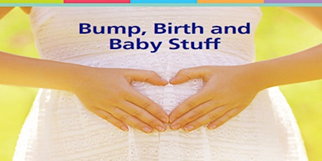 Virtual Day Bump,Birth & Baby  Class Sandy & Biggleswade Children's Centre tickets