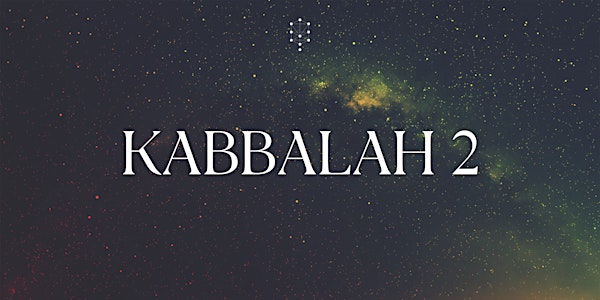 Kabbalah 2 Global | Inicia: 30.Agosto.21 | 9.00PM