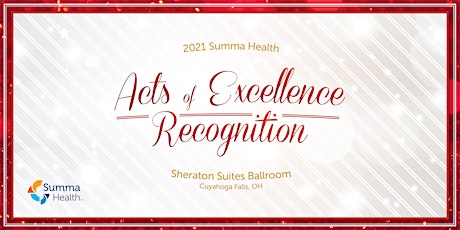 2021 Summa Health Acts of Excellence Recognition primary image