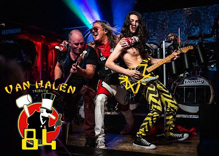 84 (The Van Halen Tribute) SAVE 37% OFF before 11/2 image