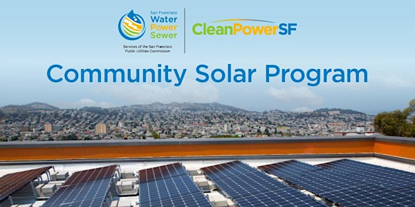 CleanPowerSF Community Solar Sponsor Webinar