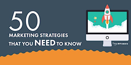 50 Marketing Srategies That You Need To Know