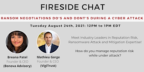 Fireside Chat - Ransom Negotiations Do's and Dont's during a Cyber-Attack