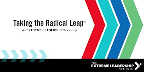 Taking the Radical Leap - A Virtual Extreme Leadership Workshop 2021 primary image