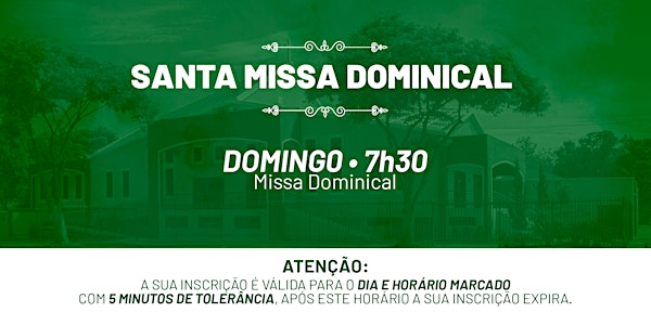 Santa Missa Dominical - Domingo | 01 de Agosto 7h30