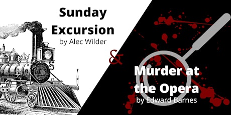 Cimarron Opera Presents: Sunday Excursion and Murder at the Opera (Norman) primary image