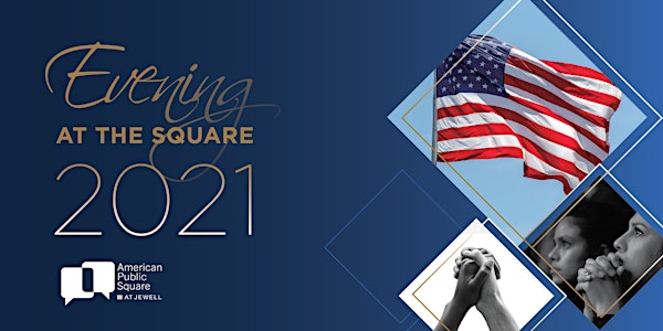 Evening at the Square 2021 (VIRTUAL VIEWING)