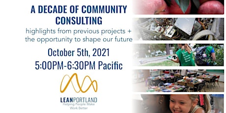 Lean Portland Happy Hour: A Decade of Community Consulting + Into 2022