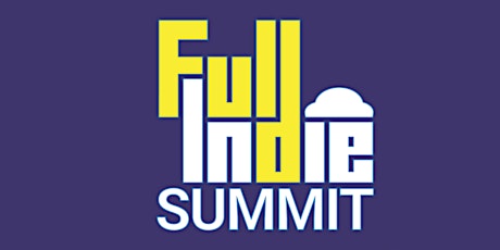 Full Indie Summit 2015 primary image