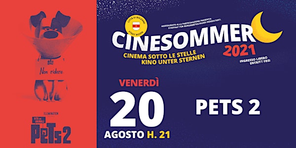 PETS 2 - Vita da animali - Cinesommer 2021