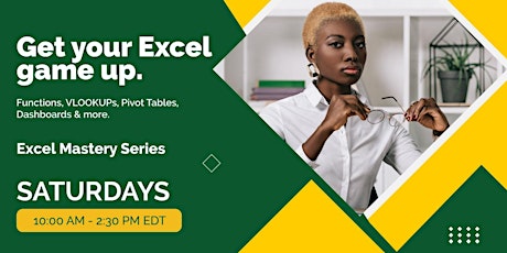 Excel Mastery Series | Learn Excel's Most Popular Features | Saturdays primary image