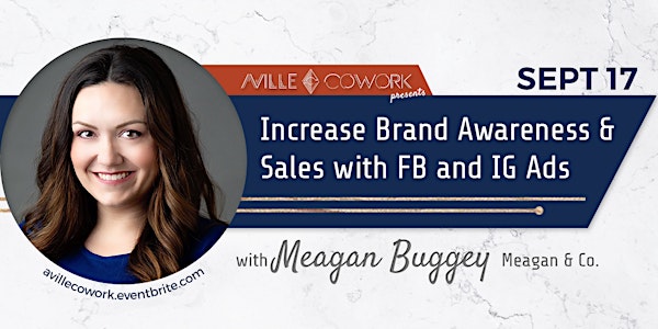 Increase Brand Awareness and Sales Through Facebook and Instagram Ads