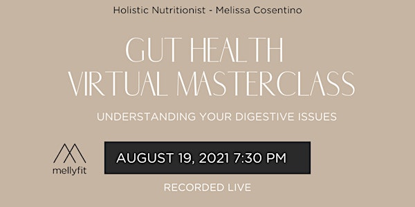 Gut Health Masterclass