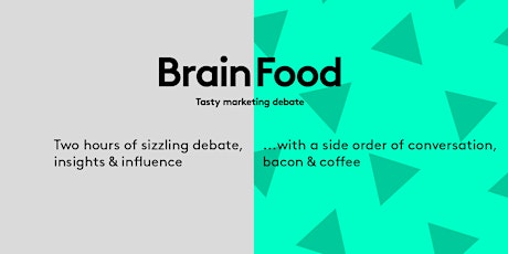 Brain Food: Tasty Marketing Debate - DUBLIN primary image