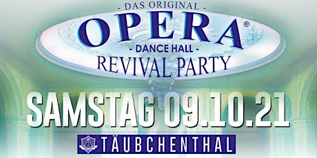 Hauptbild für OPERA - Dance Hall Revival Party
