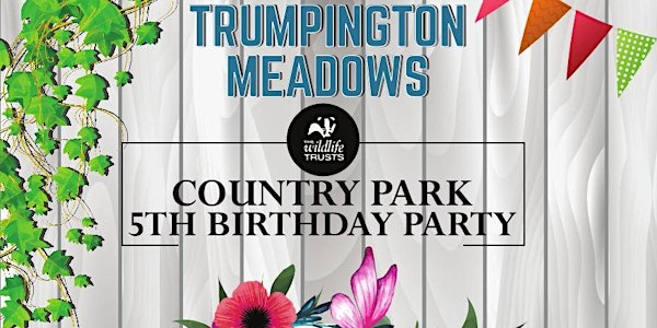 Trumpington Meadows Country Park 5th Birthday Celebration