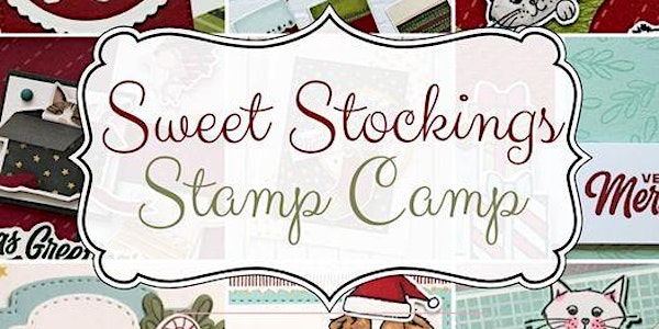 Sweet Stockings Stamp Camp