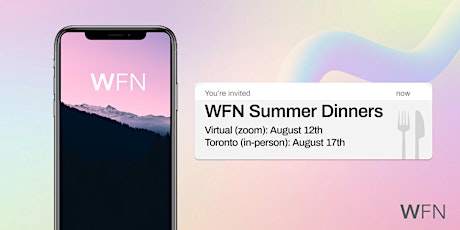 WFN Summer Dinner (Toronto) – 2021 primary image