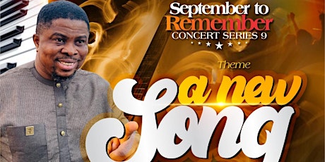 SEPTEMBER TO REMEMBER PRAISE CONCERT ( SERIES 9.0) WITH EMMANUEL DAMIRO primary image