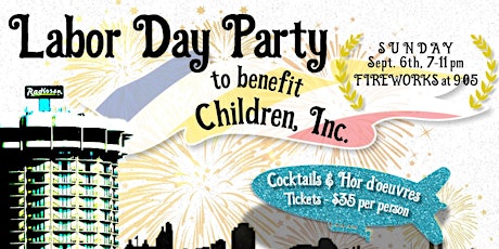 Labor Day Fireworks Party to Benefit Children, Inc. primary image