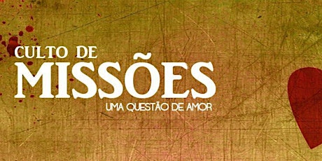 Imagem principal do evento CULTO  DE MISSÕES