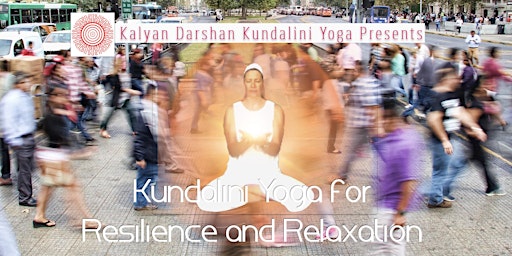 Kundalini Yoga for Resilience and Relaxation primary image