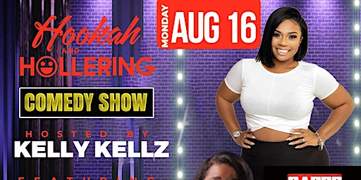 Kelly Kellz Presents Free Comedy Night