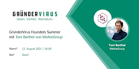 Hauptbild für GründerVirus Founders Summer: WeAreGroup