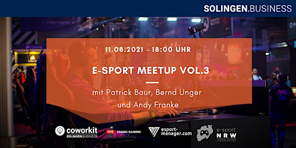 E-Sport Meetup Vol.3