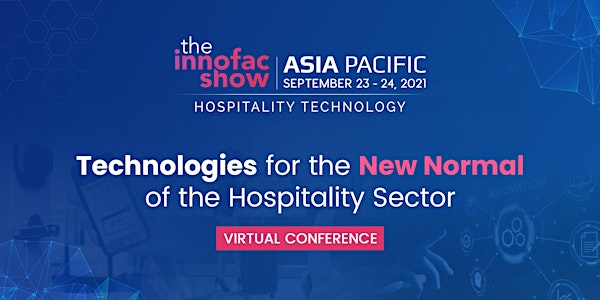 The Innofac Show - Asia Pacific Virtual Conference