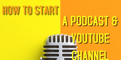 START YOUR PODCAST / YOUTUBE CHANNEL IN 5 EASY STEPS