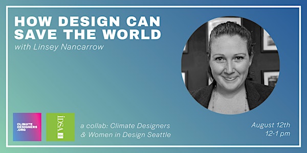 How Design Can Save the World with Linsey Nancarrow