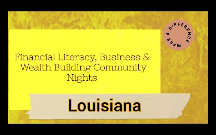 Financial Literacy,Business & Investing Virtual Community Night (Louisiana) image