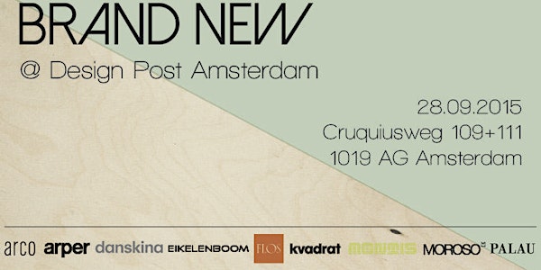 Brand New @ Design Post Amsterdam