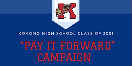 KHS Class of 2001 "Pay it Forward"