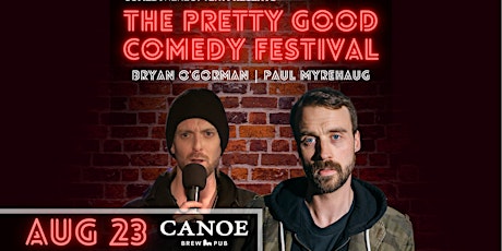 Comedy here Often. Presents: The Pretty Good Comedy Festival primary image