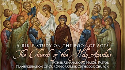 The Church of the Holy Apostles: A Bible Study on the Book of Acts primary image