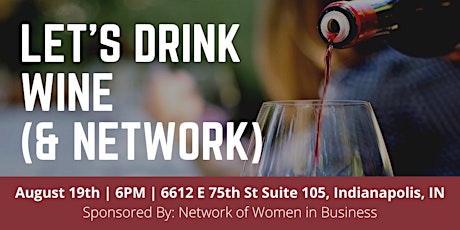 NOWIB Let's Drink Wine & Network