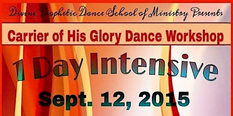 Carrier of His Glory Dance Workshop primary image