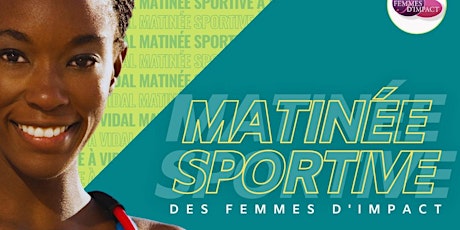 Image principale de Matinée sportive des Femmes d'Impact