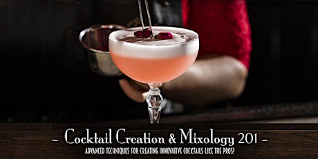 The Roosevelt Room's Master Class Series - Cocktail Creation & Mixology 201 tickets