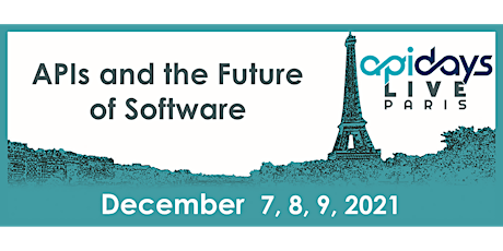 apidays LIVE Paris 2021 -  APIs and the Future of Software primary image