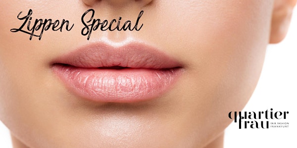 Lippen Special