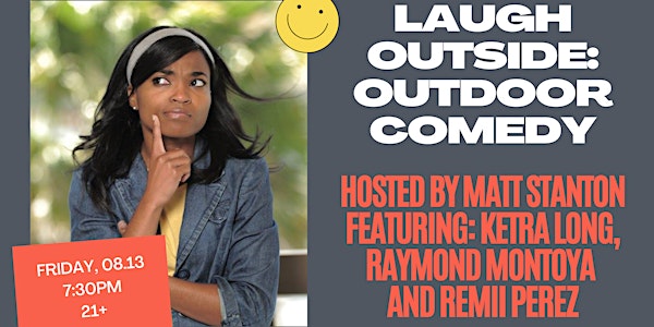 Laugh Outside: Outdoor Comedy