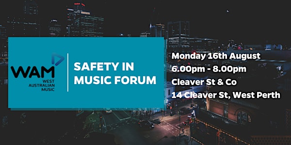 WAM Safety in Music Forum