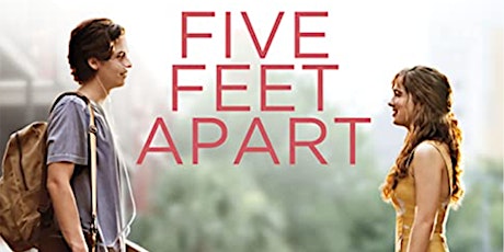 "Five Feet Apart" at the Drive In primary image
