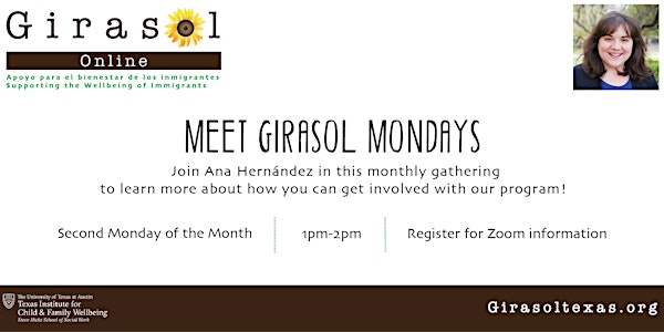 Meet Girasol Mondays | A free monthly gathering to learn more about us!