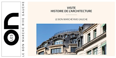 Les ON: Visite Histoire de lArchitecture du Bon M