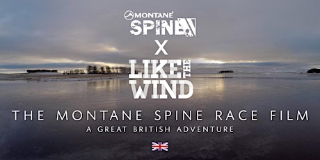 Like The Wind Presents Montane Spine Race Film 2015 primary image